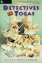 Detectives in Togas by Henry Winterfeld, Charlotte Kleinert, Clara Winston, Richard Winston, 9780152162801