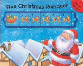 Five Christmas Reindeer (A Slide and Count Book) by Debbie Rivers-Moore, Andy Everitt-Stewart, 9781499801699