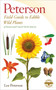 A Peterson Field Guide to Edible Wild Plants (Eastern and central North America) by Lee Allen Peterson, Roger Tory Peterson, Roger Tory Peterson, Lee Allen Peterson, 9780395926222