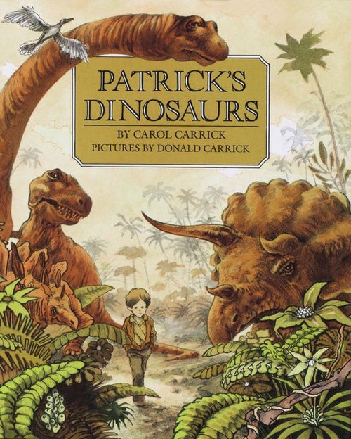 Patrick's Dinosaurs by Carol Carrick, Donald Carrick, 9780899194028