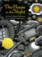 The House in the Night by Susan Marie Swanson, Beth Krommes, 9780618862443