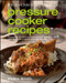 Miss Vickie's Big Book of Pressure Cooker Recipes by Vickie Smith, 9780764597268