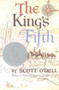 The King's Fifth by Scott O'Dell, 9780618747832