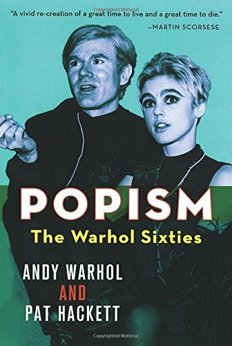 POPism (The Warhol Sixties) by Andy Warhol, Pat Hackett, 9780156031110