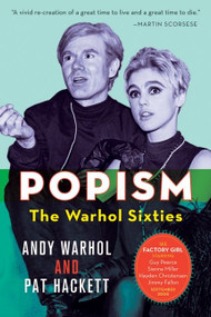 Popism (The Warhol Sixties) by Andy Warhol, Pat Hackett, 9780156031110