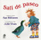 Salí de paseo by Sue Williams, Alma Flor Ada, Julie Vivas, 9780152002886