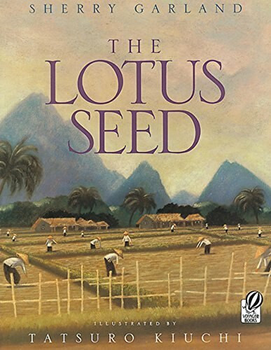 The Lotus Seed by Sherry Garland, Tatsuro Kiuchi, 9780152014834