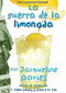 La guerra de la limonada by Jacqueline Davies, Alma Flor Ada, Isabel Campoy, 9780544252035