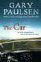 The Car by Gary Paulsen, 9780152058272