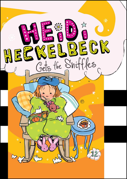 Heidi Heckelbeck Gets the Sniffles by Wanda Coven, Priscilla Burris, 9781481413633