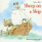 Sheep on a Ship by Margot Apple, Nancy E. Shaw, 9780395643761
