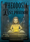 Theodosia and the Last Pharaoh by R. L.  LaFevers, Yoko Tanaka, 9780547850863