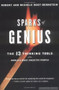 Sparks of Genius (The Thirteen Thinking Tools of the World's Most Creative People) by Robert S. Root-Bernstein, Michele M. Root-Bernstein, 9780618127450