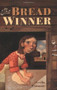The Bread Winner by Arvella Whitmore, 9780618494798