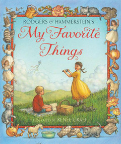 My Favorite Things - 9780064436274 by Richard Rodgers, Oscar Hammerstein, Renee Graef, 9780064436274