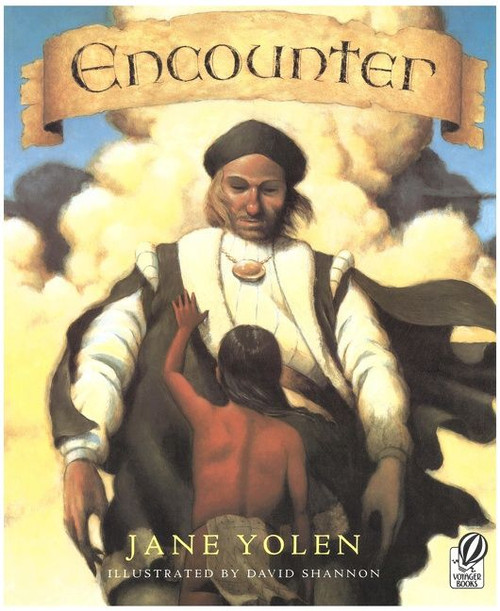 Encounter by Jane Yolen, David Shannon, 9780152013899