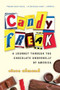 Candyfreak (A Journey through the Chocolate Underbelly of America) by Steve Almond, 9780156032933