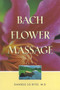 Bach Flower Massage by Daniele Lo Rito, 9780892817368