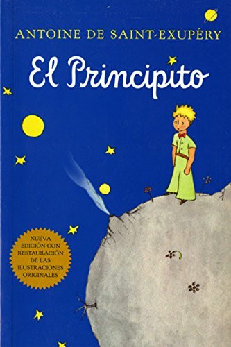 El principito (Spanish) by Antoine de Saint-Exupéry, Bonifacio del Carril, 9780156013925