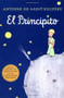 El principito (Spanish) by Antoine de Saint-Exupéry, Bonifacio del Carril, 9780156013925