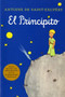 El Principito (spanish) by Antoine de Saint-Exupéry, Antoine de Saint-Exupéry, 9780156013925