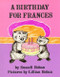 A Birthday for Frances - 9780064430074 by Russell Hoban, Lillian Hoban, 9780064430074