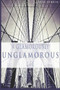 A Glamorously Unglamorous Life by Julia Albain, 9780786752966