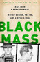 Black Mass (Whitey Bulger, the FBI, and a Devil's Deal) by Dick Lehr, Gerard O'Neill, 9781610391092