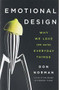 Emotional Design (Why We Love (or Hate) Everyday Things) by Don Norman, 9780465051366