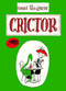 Crictor - 9780064430449 by Tomi Ungerer, Tomi Ungerer, 9780064430449