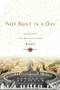 Not Built in a Day (Exploring the Architecture of Rome) by George H. Sullivan, 9780786717491