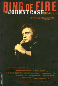 Ring Of Fire (The Johnny Cash Reader) by Michael Streissguth, 9780306812255