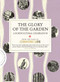 The Glory of the Garden (A Horticultural Celebration) by Country Life, 9781849837651