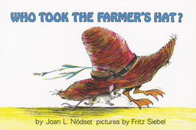 Who Took the Farmer's Hat? - 9780064431743 by Joan L. Nodset, Fritz Siebel, 9780064431743