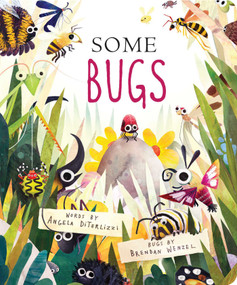Some Bugs - 9781481464444 by Angela DiTerlizzi, Brendan Wenzel