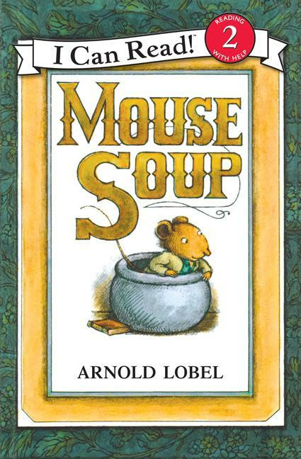 Mouse Soup - 9780064440417 by Arnold Lobel, Arnold Lobel, 9780064440417