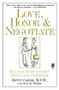 Love Honor and Negotiate (Building Partnerships that Last a Lifetime) by Joan Peters, Betty Carter, 9780671896256