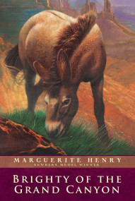 Brighty of the Grand Canyon - 9780689714856 by Marguerite Henry, Wesley Dennis, 9780689714856
