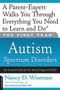 The First Year: Autism Spectrum Disorders (An Essential Guide for the Newly Diagnosed Child) by Nancy D. Wiseman, 9781600940651