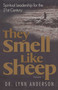 They Smell Like Sheep by Dr. Lynn Anderson, 9781582292977