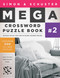 Simon & Schuster Mega Crossword Puzzle Book #2 by John M. Samson, 9781416559061