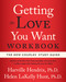 Getting the Love You Want Workbook (The New Couples' Study Guide) by Harville Hendrix, Helen LaKelly Hunt, 9780743483674