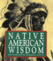Native American Wisdom (Miniature Edition) - 9781561383078 by Running Press, Running Press, 9781561383078