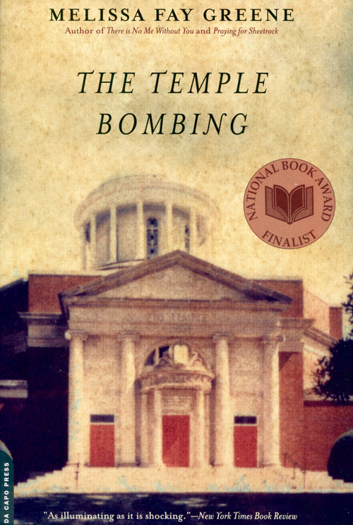 The Temple Bombing by Melissa Fay Greene, 9780306815188