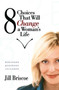 8 Choices That Will Change a Woman's Life by Jill Briscoe, 9781582293516