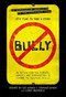 Bully (An Action Plan for Teachers, Parents, and Communities to Combat the Bullying Crisis) by Lee Hirsch, Cynthia Lowen, 9781602861848