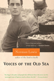 Voices of the Old Sea by Norman Lewis, 9780786716906