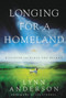 Longing for a Homeland (Discovering the Place You Belong) by Dr. Lynn Anderson, 9781582293530