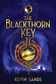The Blackthorn Key - 9781481446525 by Kevin Sands, 9781481446525