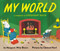 My World (A Companion to Goodnight Moon) - 9780694016600 by Margaret Wise Brown, Clement Hurd, 9780694016600